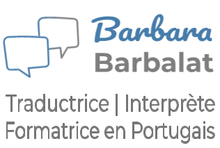 Traductrice | Interprète | Formatrice en Portugais | Barbara Barbalat